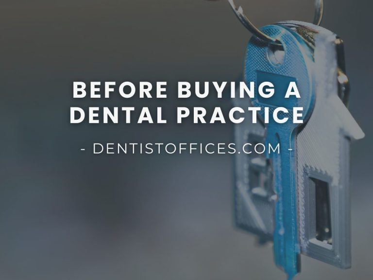 Things to Consider Before Buying a Dental Practice: A Guide