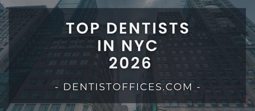 Top Dentists in NYC in 2026